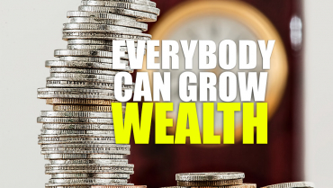 Everybody can grow wealth
